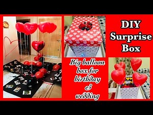 DIY Big Baloon Surprise Box |Custom DIY Explosion Surprise Gift Boxes for birthday or wedding 👰