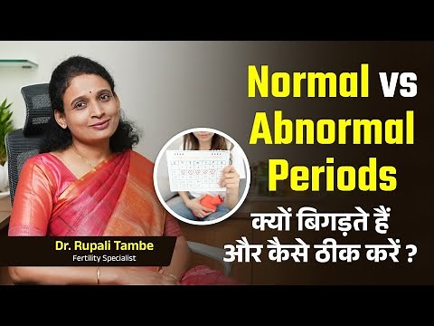 Normal vs Abnormal Periods | How to Fix Abnormal Menstrual Cycles | Signs, Symptoms & Solutions