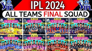 IPL 2024 | All Teams Final Squad | CSK, MI, RCB, KKR, DC, SRH, GT, RR, LSG, PBKS Final Squad IPL 2024 | IPL 2024 Auction | IPL 2024 All Teams Players List | IPL 2024 Kolkata Knight Riders Final Squad IPL 2024 Mumbai Indians Final Squad IPL 2024 Delhi Capitals Final Squad IPL 2024 Sunrisers Hyderabad Final Squad IPL 2024 Punjab Kings Final Squad IPL 2024 Royal Challengers Bangalore Squad IPL 2024 Gujarat Titans Final Squad IPL 2024 Lucknow Super Giants Final Squad IPL 2024 Chennai Super Kings Fin