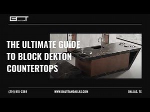 The Ultimate Guide to Block Dekton Countertops