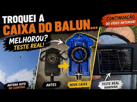 OCFD antenna balun redesign – did it improve? | Novo design do balun OCFD