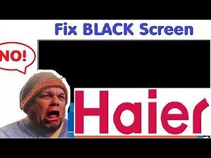 Repair HAIER LED Smart TV Wont Turn On Any Longer (How to Fix Black Screen LCD Problem Troubleshoot)