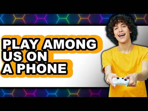 How to Play Among Us on a Phone (UPDATED 2025)