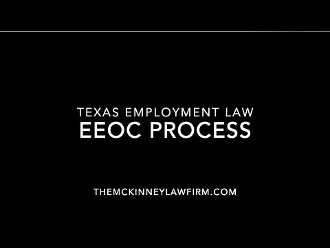 What Happens When You File an EEOC Charge? - Austin / San Antonio Employment Law Attorney Explains