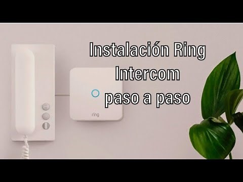 Ring Intercom instalación paso a paso