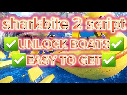sharkbite 2 script🤩🔥(working 100% | pc + mobile | Unlock all boats | Easy to get | video 4k quality)