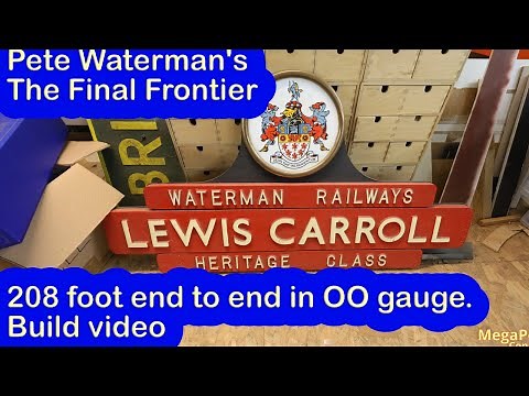 Pete Watermans - The Final Frontier, A 208 foot long OO gauge model railway