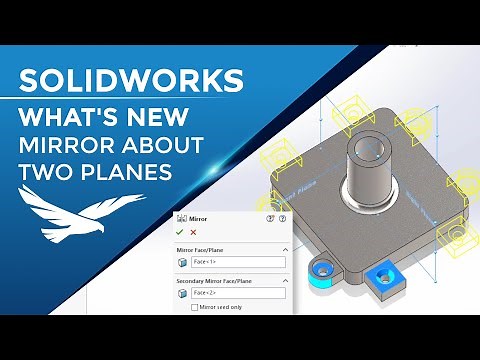 What's New SOLIDWORKS 2022 - Mirroring About Two Planes