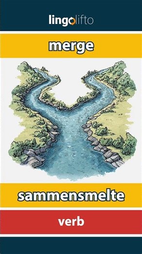 🇬🇧🇩🇰 merge - sammensmelte : learn English : Lad os lære engelsk : vocabulary builder