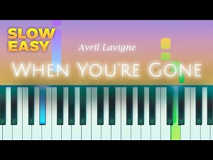 Avril Lavigne - When You're Gone - SLOW EASY Piano TUTORIAL by Piano Fun Play