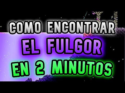 🤔 Como Encontrar EL FULGOR ✨ Facil y RAPIDO En 1 MINUTO (O DOS) ✅ | Terraria