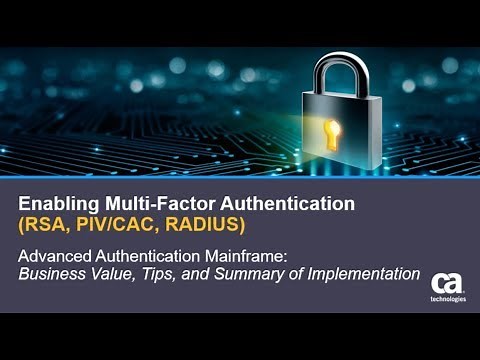 CA Top Secret® for z/OS - Multi-Factor Authentication: Overview and Benefits