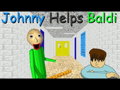 Johnny Helps Baldi (Baldi Mod)