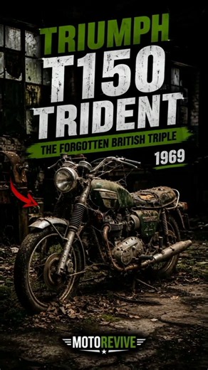 TRIUMPH T150 TRIDENT 1969 — THE FORGOTTEN BRITISH TRIPLE