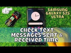 How to Check Text Messages Sent & Received Time Samsung Galaxy S25 Ultra
