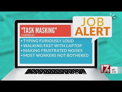 The trend of 'task masking' and what it means