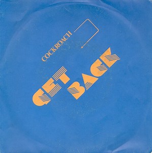 Cockroach - Get Back