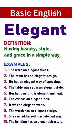 Elegant Word Meaning Easy English Vocabulary Definition and 10 Simple Examples