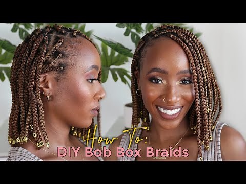 Easy Bob Box Braids on Yourself (No Burning Ends)