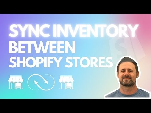 Syncing Inventory Between Shopify Stores: A Step-by-Step Demo