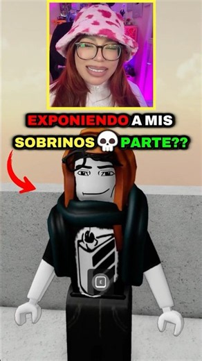 😡MIS SOBRINOS TIENEN MUCHO QUE EXPLICAR… 💀😭 #roblox