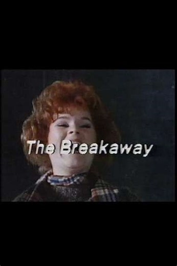 The Breakaway - Movie