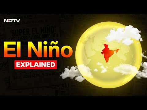 El Nino 2026 Explained: The Pacific Ocean Phenomenon That Can Change India's Monsoon
