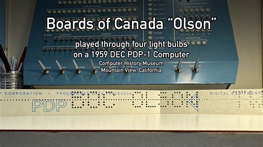 Boards of Canada ＂Olson＂ on a 1959 PDP-1 Computer