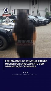 22K views · 102 reactions | Polícia Civil de Joinville prende mulher...