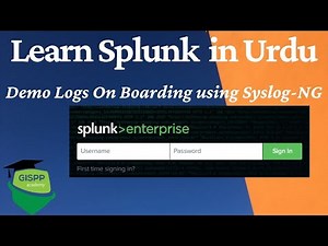 Learn Splunk in Urdu | Logs Onboarding with SyslogNG Demo | Splunk Enterprise Lecture