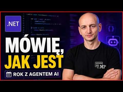 Czy AI zabierze Ci pracę w .NET? Rok z agentem AI. Mówię, jak jest
