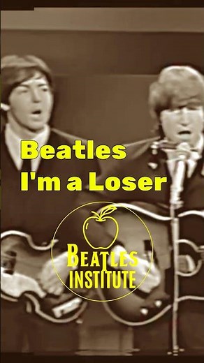 Beatles I'm a Loser 1964