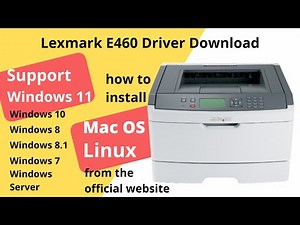 Lexmark E460 Driver Download and Setup Windows 11 Windows 10