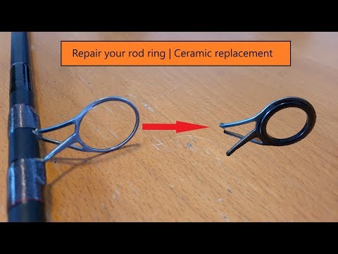 Easiest fix for a broken rod ring [Ceramic replacement]