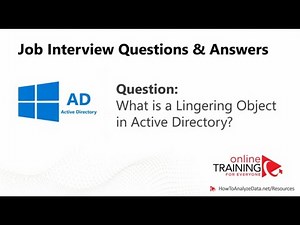 Active Directory Job Interview Questions & Answers