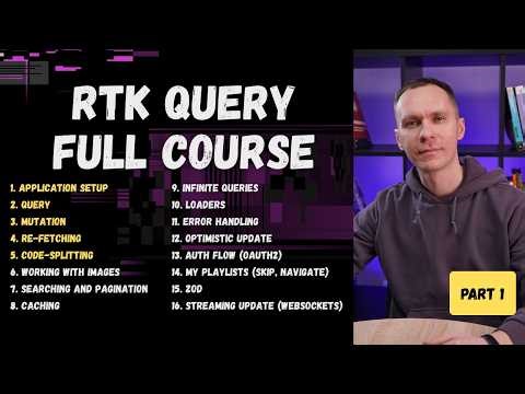 React Middle Курс + RTK Query, часть 1, Setup, Queries, Mutations, Re-fetching & Code Splitting