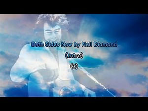 Neil Diamond - Both Sides Now - Lyric Video