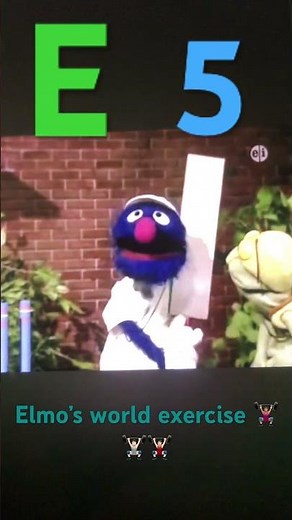 E 5 Elmo’s world Exercise 🏋🏽‍♀️🏋🏻🏋🏻‍♂️