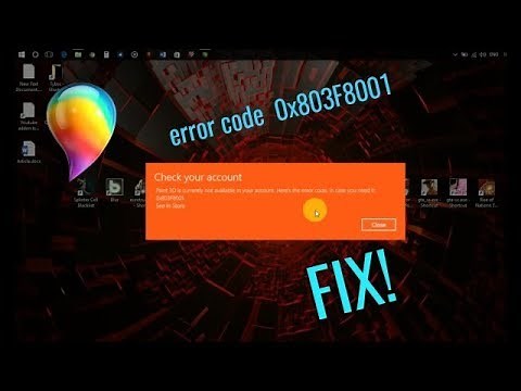 How to fix error code 0x803F8001 in paint 3D/other apps or windows store(100% working).