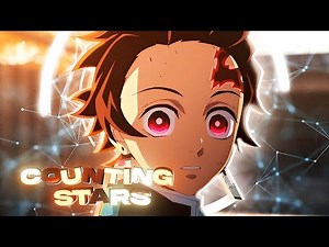 Demon Slayer ⭐ Counting Stars »「AMV/EDIT」- 4K
