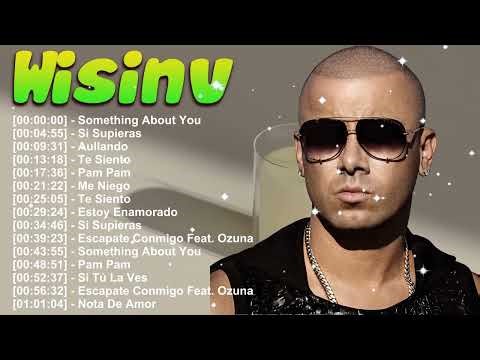 Wisin – Top canciones virales y clásicas – Colección 2025 con Escápate Conmigo y Que Viva La Vida