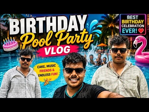 Birthday Pool Party Vlog 🎂🏊 | Best Birthday Celebration Ever! 🎉❤️
