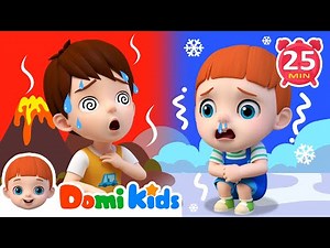 Hot or Cold? | Fun Temperature Song & Learning Adventures | Kids Songs & Nursery Rhymes | Domi Kids