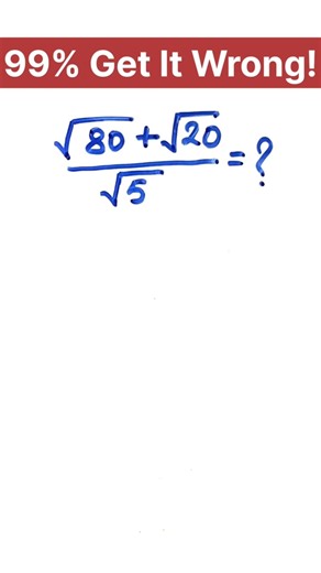 √80+√20/√5=? This Square Root Question Looks Easy... But Is It? 🤯