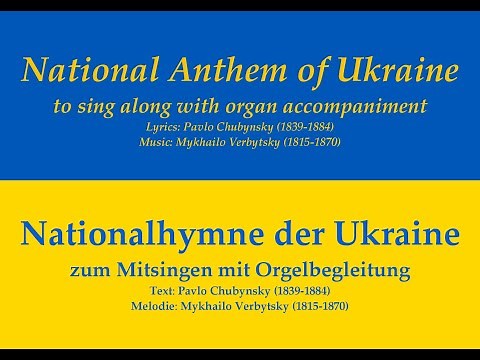 National Anthem of Ukraine to sing along - Nationalhymne der Ukraine zum Mitsingen