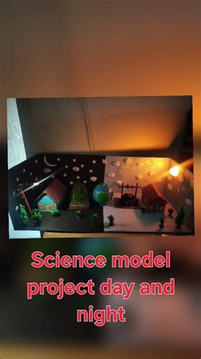 Science model project day and night