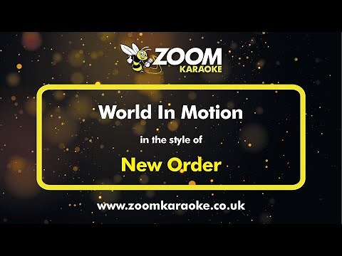 New Order - World In Motion - Karaoke Version from Zoom Karaoke