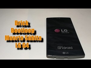 Resurrect Sudden Death LG G4, Bootloop and Brick Solution (Temporary Fix)