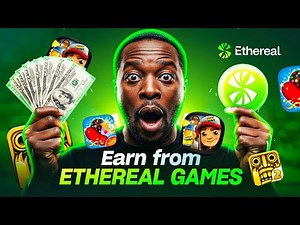 HOW TO EARN FROM PLAYING GAMES ON ETHEREAL Full Video Guide #games #ethereal