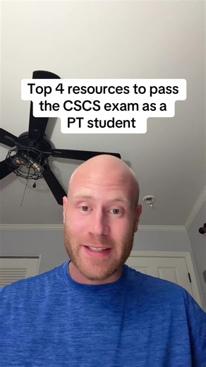 Top Resources to Pass the CSCS Exam for PT Students
